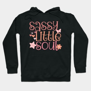 Sassy Little Soul Hoodie